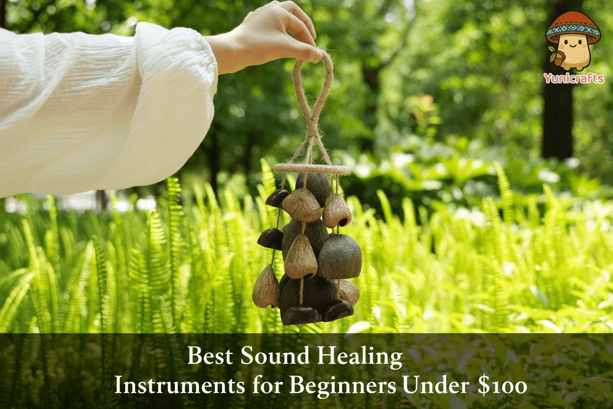 Best Sound Healing Instruments for Beginners Under $100 - Yunicrafts