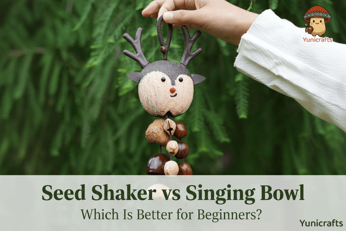 Seed Shaker vs Singing Bowl: Which Is Better for Beginners? - Yunicrafts